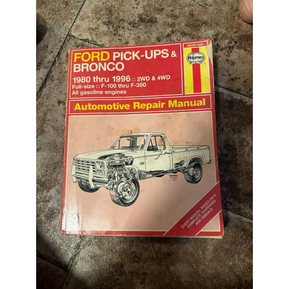 Haynes Ford Pick-Ups & Bronco 1980-1996 Repair Manual F-100 F-150 F-250 F-350
